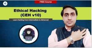 Learn Ethical Hacking CEH v10 Free Course
