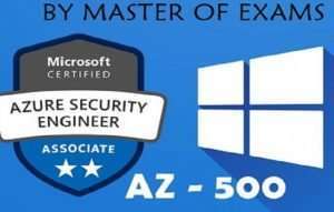 Azure AZ-500 Security Technologies Practice Test Course Free