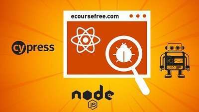 React Web App Testing With NodeJs Course Free 1 React Web App Testing With NodeJs Course Free - Cypress, and WebDriverIO