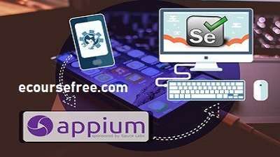 Learn Appium Selenium For Mobile Automation Testing Online Free Course